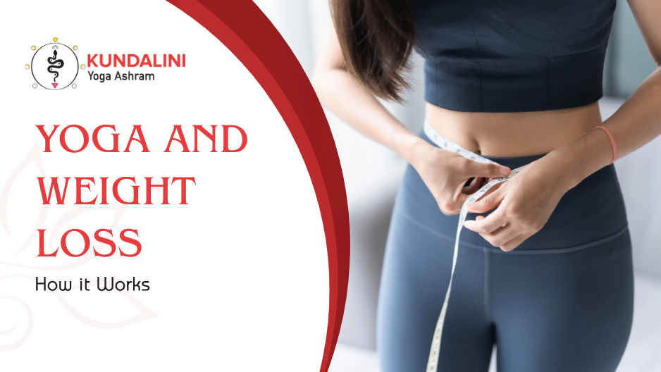 Yoga and Weight Loss: How it Works