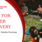 Yoga For Cancer Recovery - Benefits And Gentle Practices